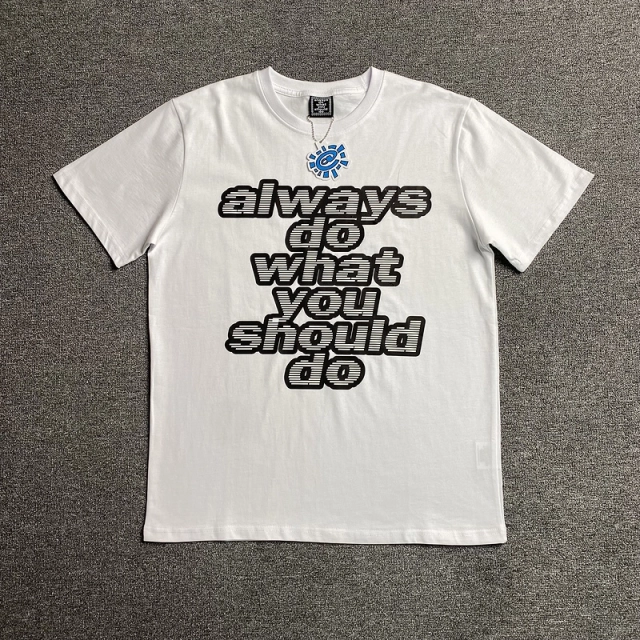 Always Do What Should Do T-shirt