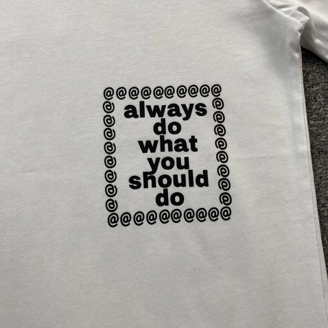 AlwayDoWhatYouShouldDo T-shirt