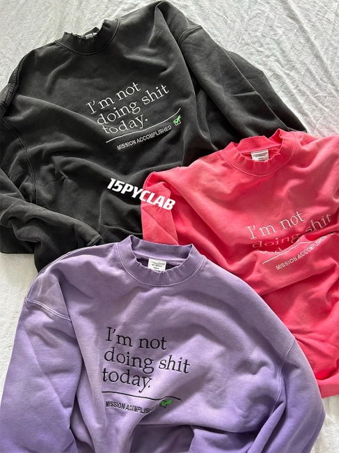 Vetements I&#039;m Not Doing Sweatshirt