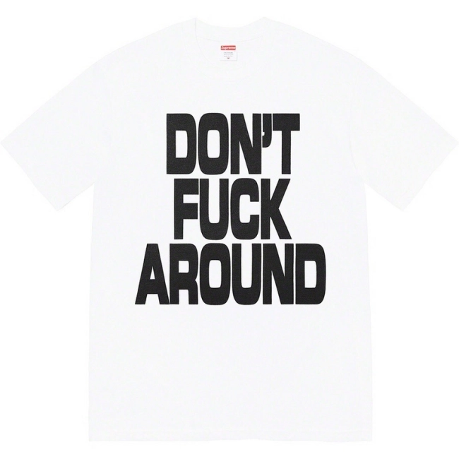 Supreme 22FW Don&#039;t Fuck Around Tee