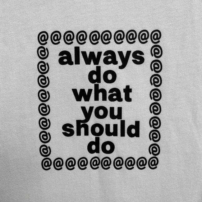 AlwayDoWhatYouShouldDo T-shirt