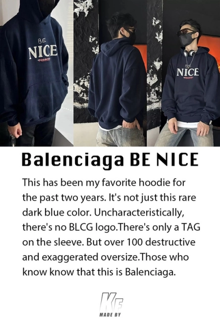 Balenciaga Be Nice Hoodie